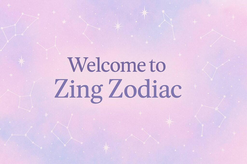 Welcome to ZingZodiac banner with starry zodiac background.
